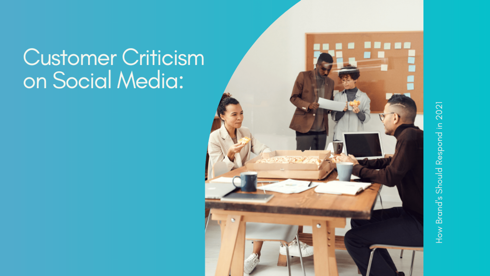 Customer Criticism on Social Media: How Brand’s Should Respond in 2022 Customer Criticism on Social Media: How Brand’s Should Respond in 2022