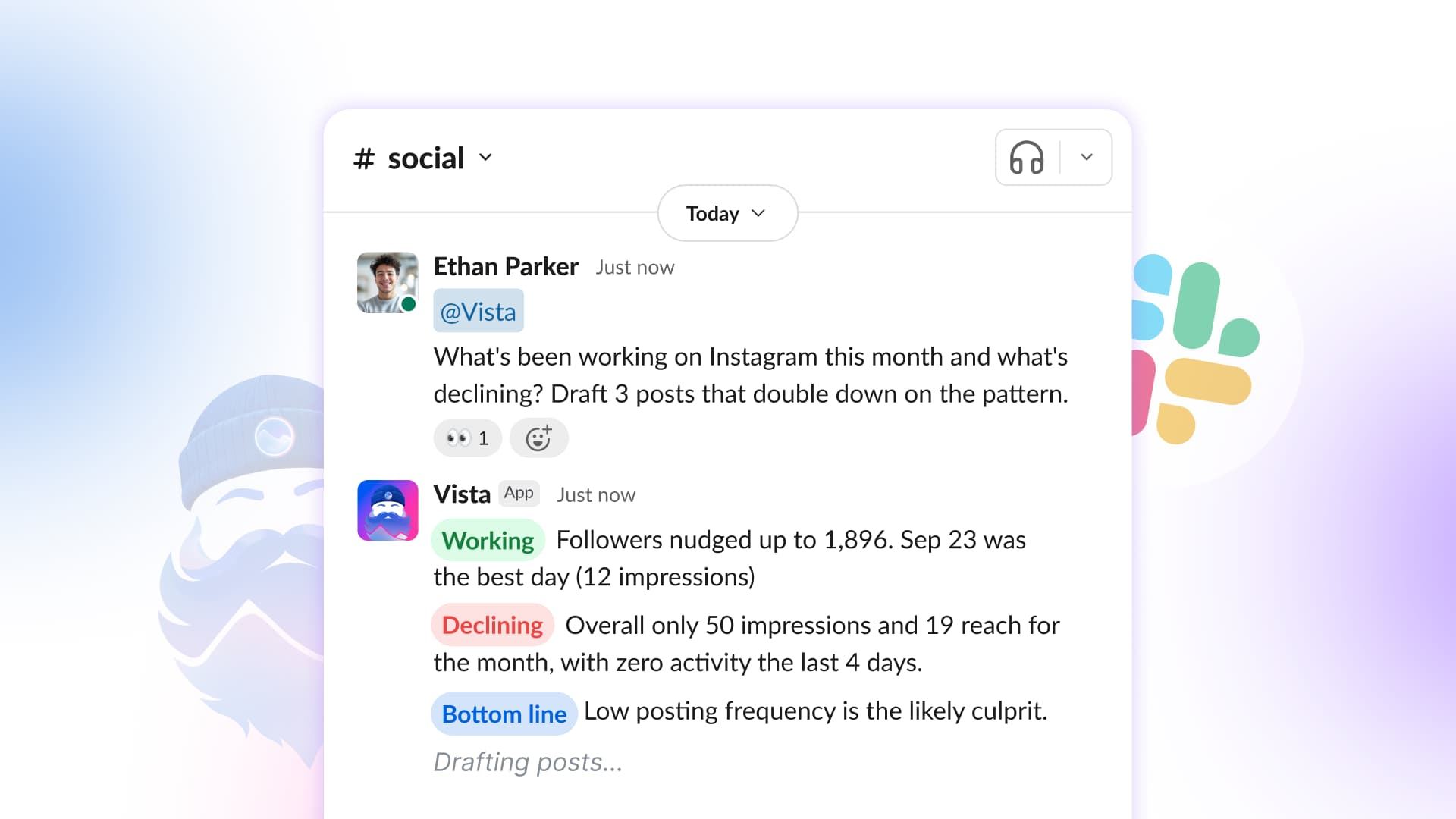 Ask Vista in Slack: The AI Agent for Social Media Teams Ask Vista in Slack: The AI Agent for Social Media Teams
