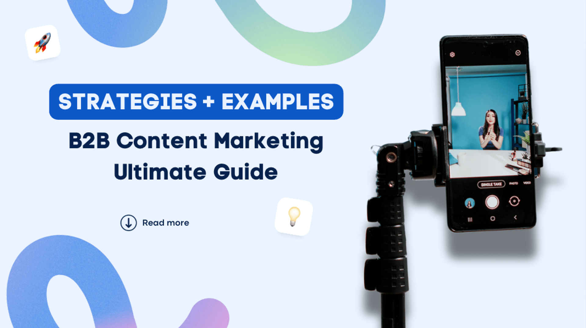 B2B Content Marketing Ultimate Guide: Strategies & Examples